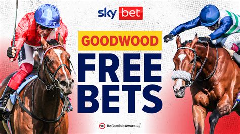 goodwood betting offers|Telegraph readers can claim these free bets and .
